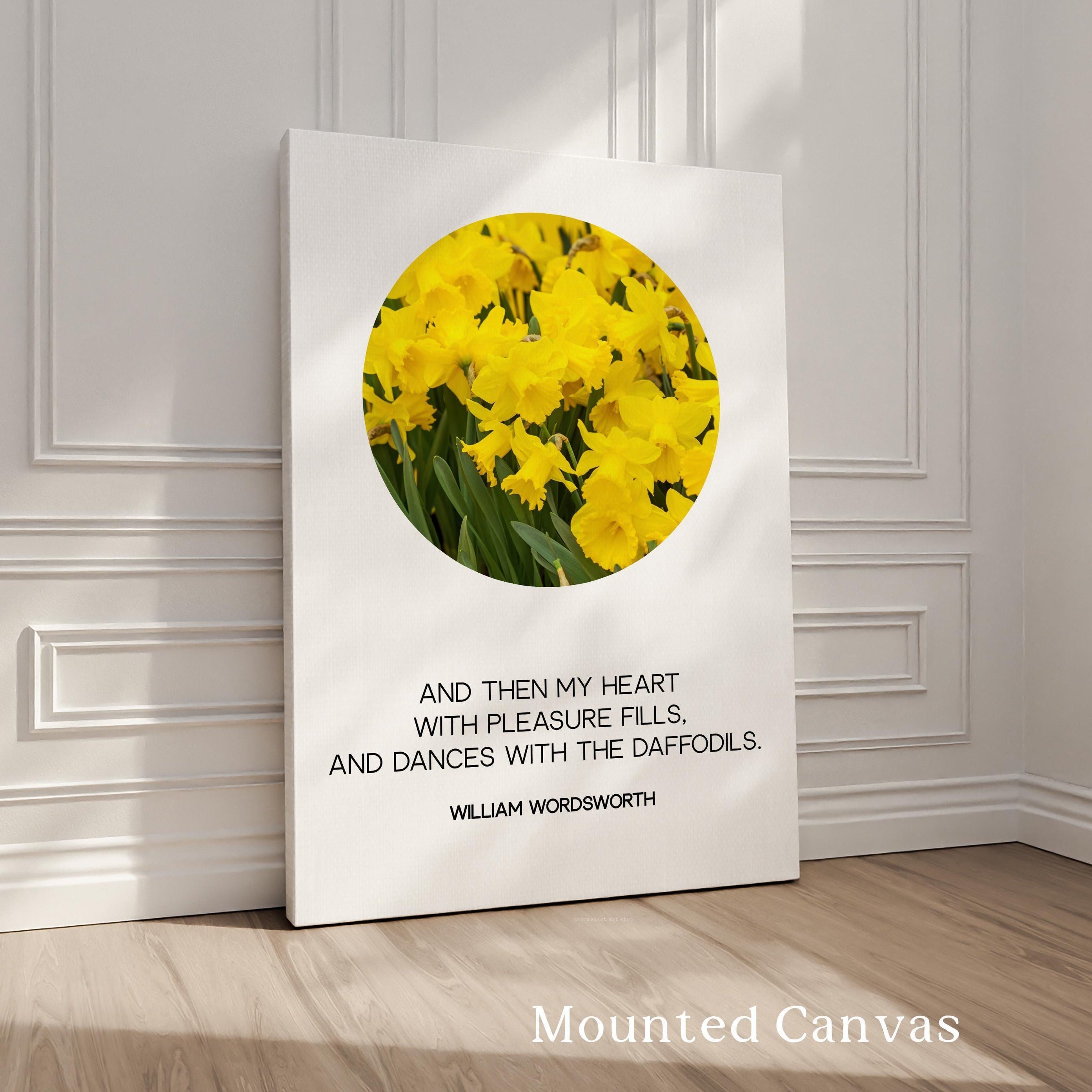 And Then My Heart With Pleasure Fills, William Wordsworth Quote, Daffodils Typography Art Print