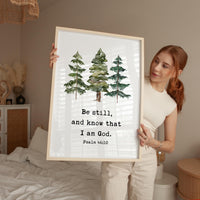 Be Still and Know That I Am God Print, Psalm 46:10 Wall Art, Christian Home Decor, Watercolor Trees