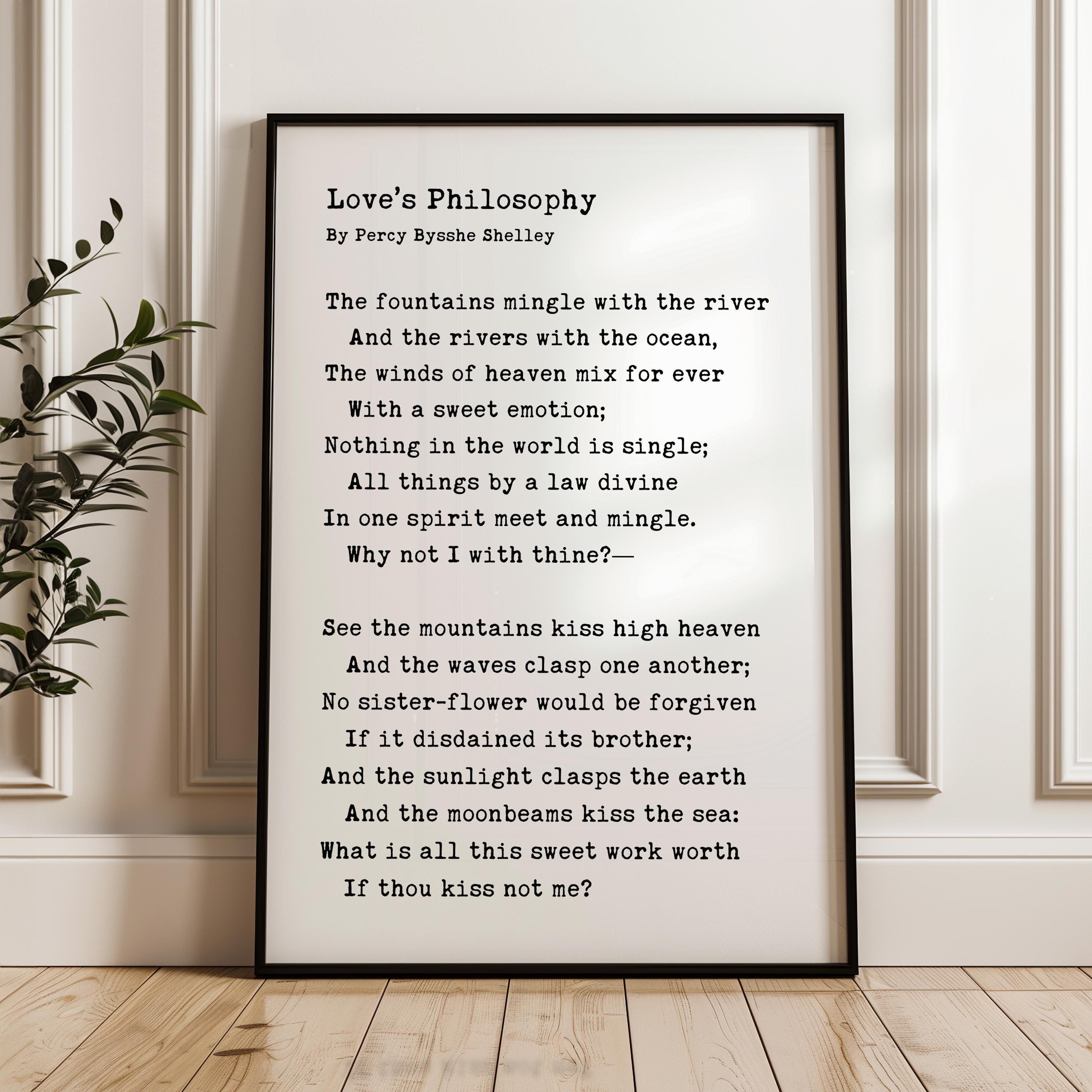 Love’s Philosophy Poem by Percy Bysshe Shelley, Typography Art Print, Love, Romance (1819)