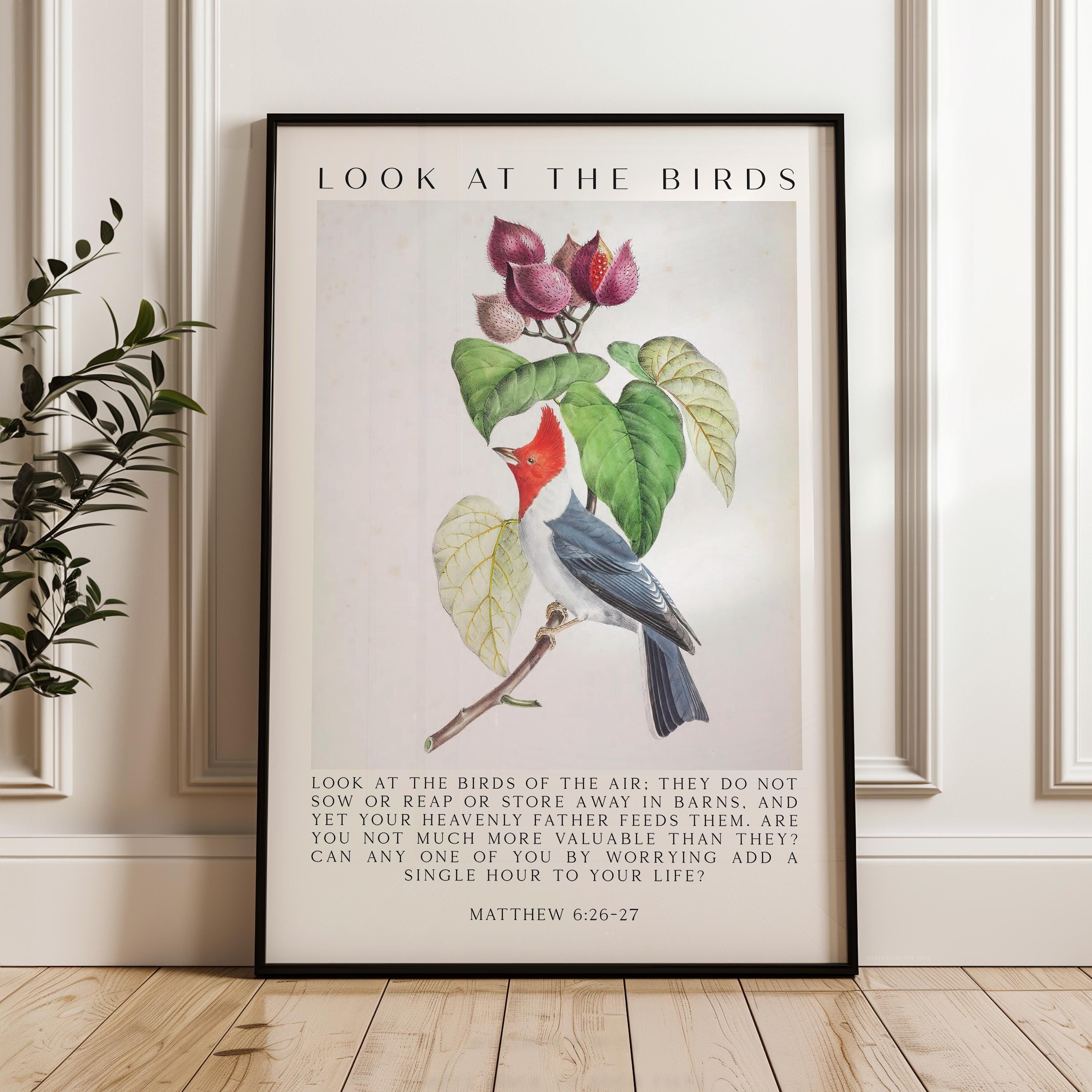 Matthew 6:26-27 Bible Verse Print, Look at the Birds Scripture Wall Art