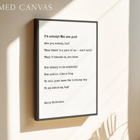 I’m Nobody Who Are You, Emily Dickinson Poem, Typography Art Print
