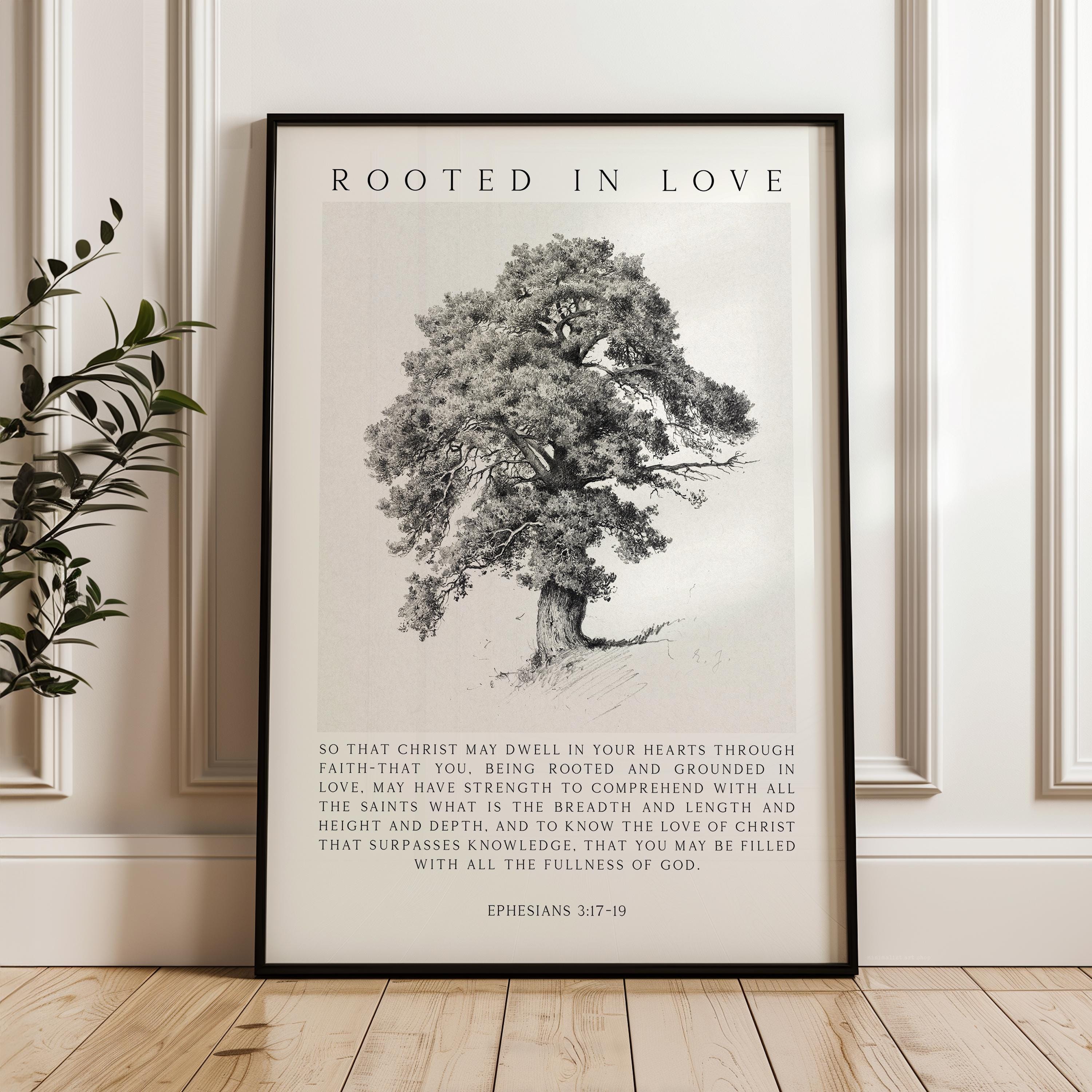 Rooted in Love Scripture Print – Ephesians 3:17-19 Christian Wall Art with Tree Illustration
