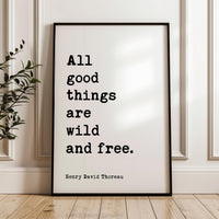 Henry David Thoreau Quote Print, Inspirational All Good Things Wall Art, Nature Lover Decor