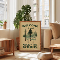Welcome to Our Neck of the Woods Print, Cabin Wall Art, Forest Decor, Housewarming Gift
