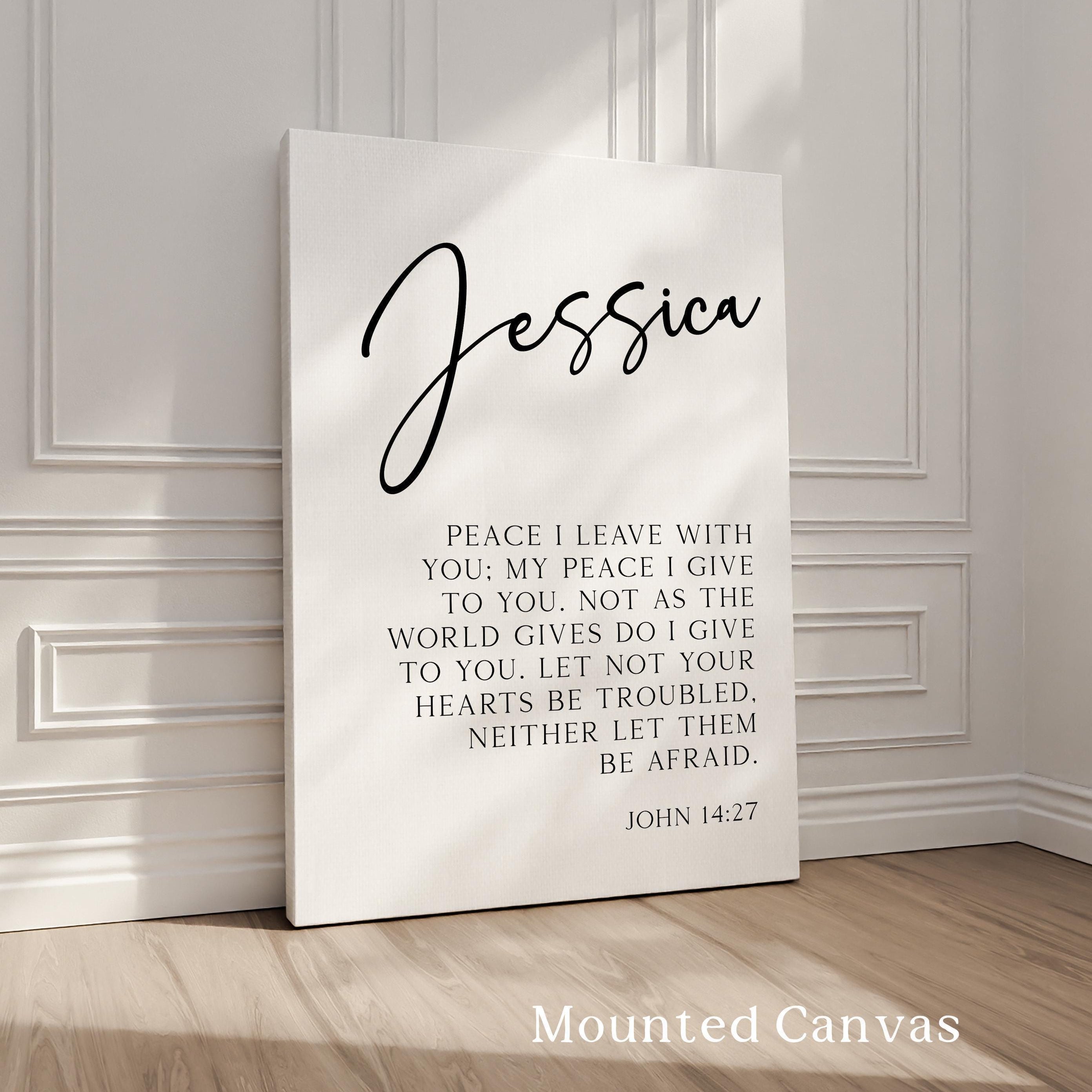 John 14:27, Peace I leave with you; my peace I give to you... Let not your hearts be troubled..., Personalized Name Typography Art Print
