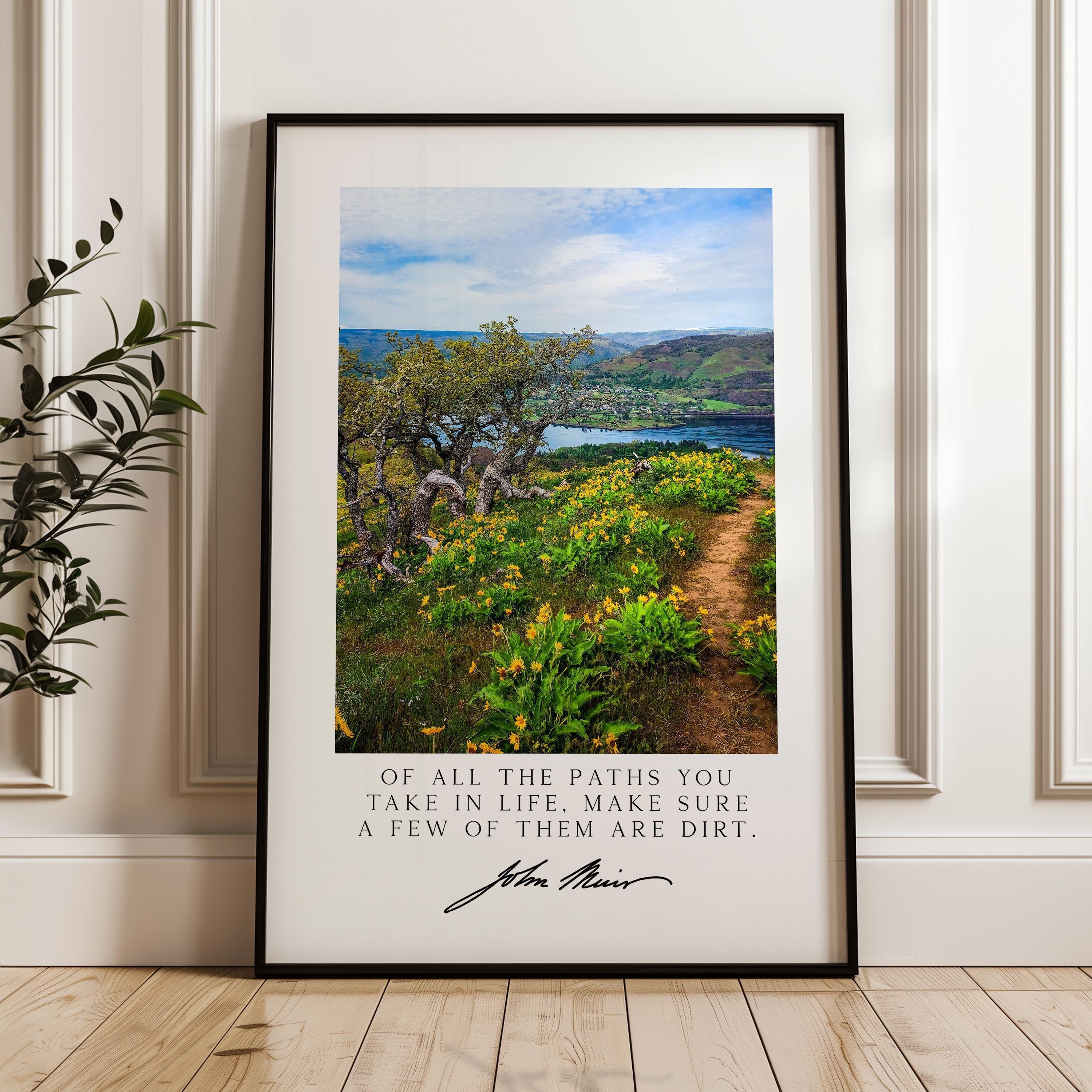 John Muir Quote Wall Art, Of All the Paths You Take in Life Photography Print, Tom McCall Point Trail Oregon Nature Décor