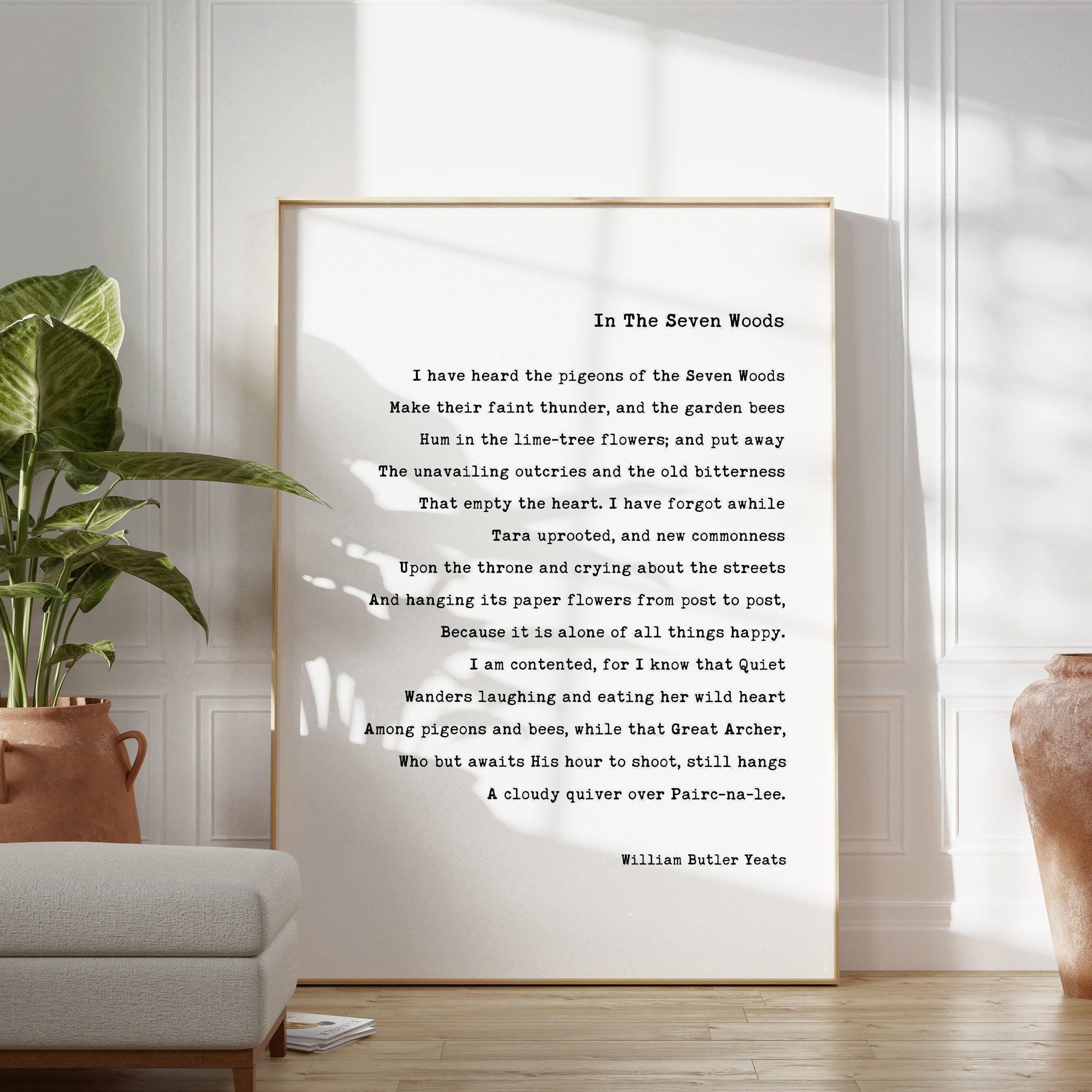 In the Seven Woods, William Butler Yeats Poem Typography Art Print (1903)