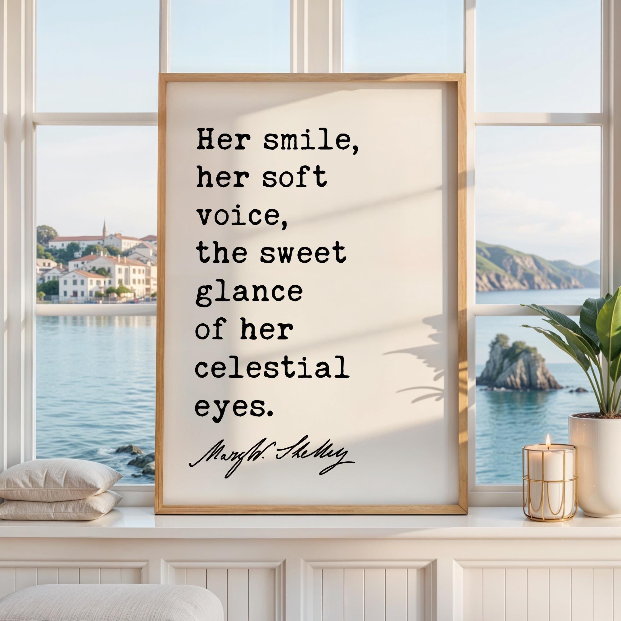 Her Smile Her Soft Voice Art Print, Mary Shelley Frankenstein Quote, Romantic Decor
