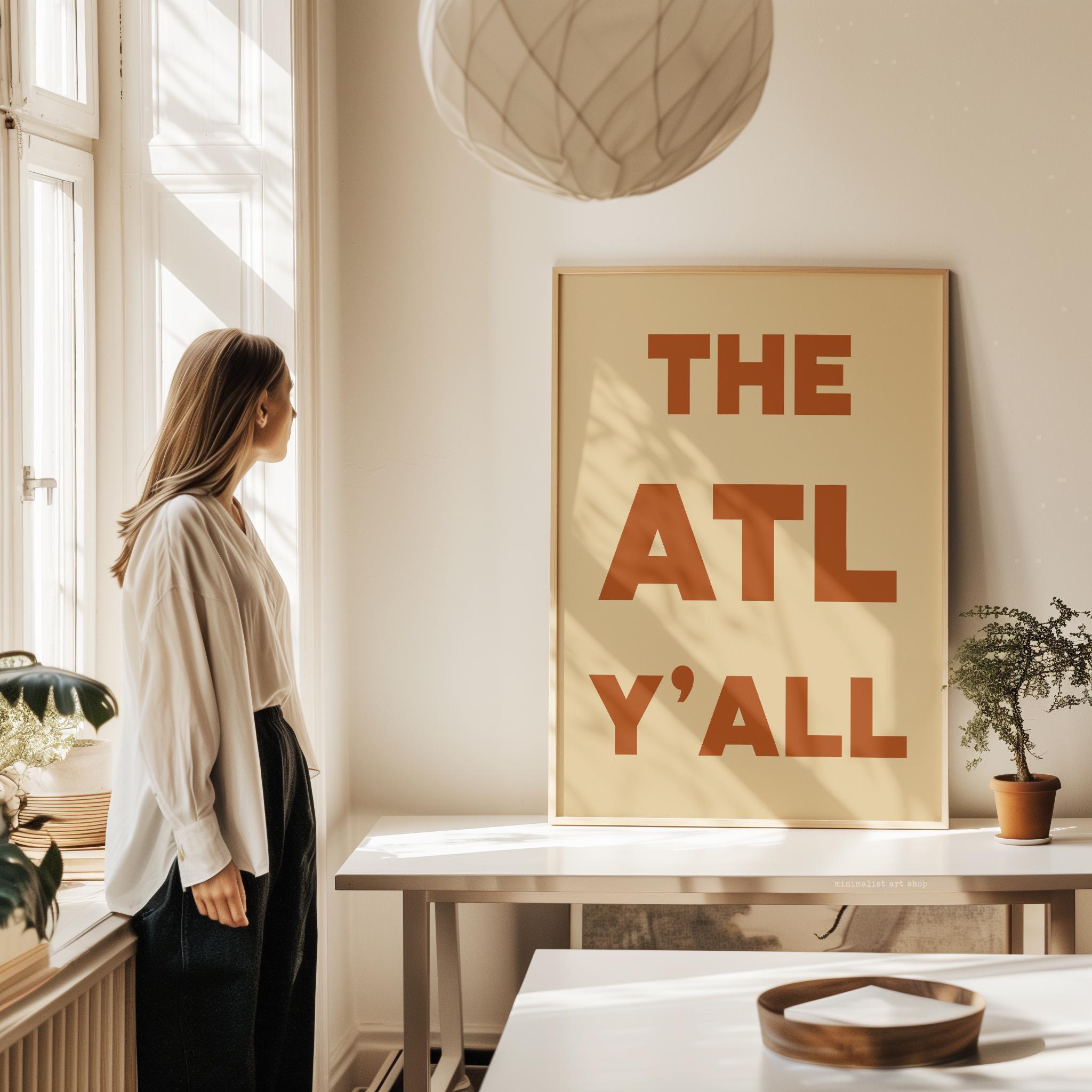 The ATL Y'all Minimalist Typography Art Print, Atlanta, Georgia, ATL, History, Culture, Mid•Century