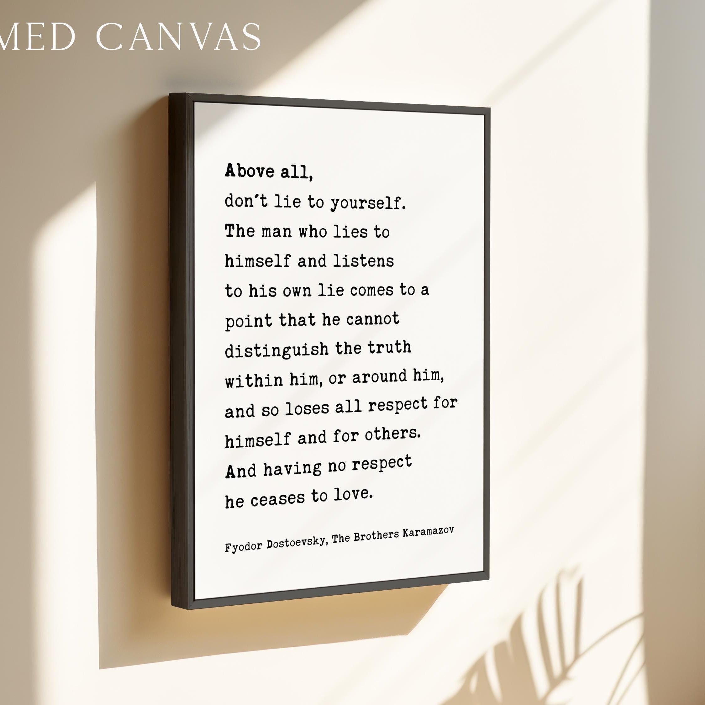 Above All Don’t Lie to Yourself Print, Classic Literature Wall Art - Fyodor Dostoevsky Quote