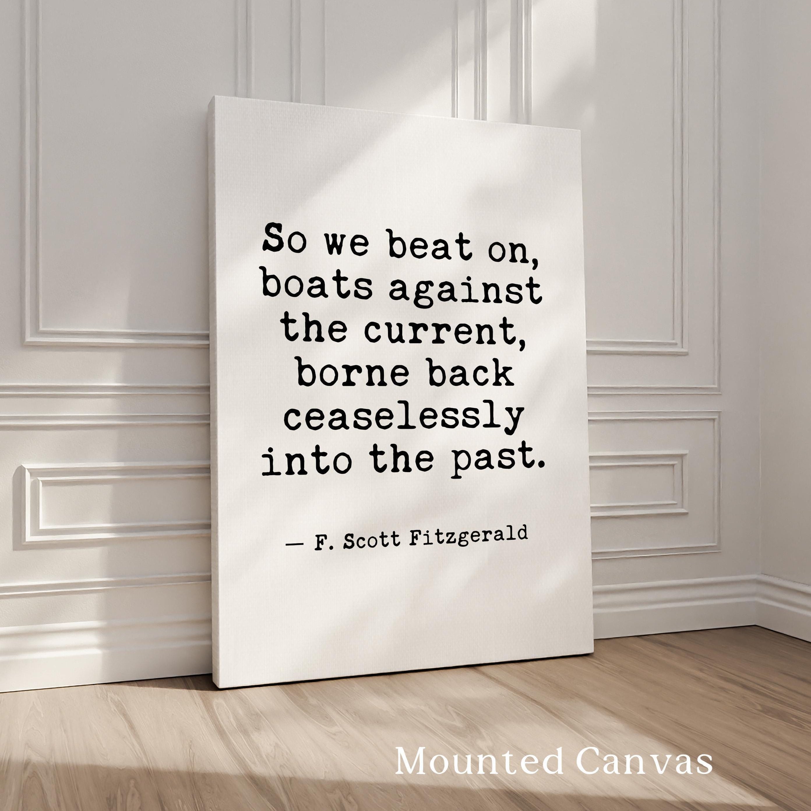 Great Gatsby Quote Wall Art, So We Beat On Print, F Scott Fitzgerald Literary, Bookish Decor, Reader Writer English Teacher Gift
