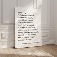 Above All Don’t Lie to Yourself Print, Classic Literature Wall Art - Fyodor Dostoevsky Quote