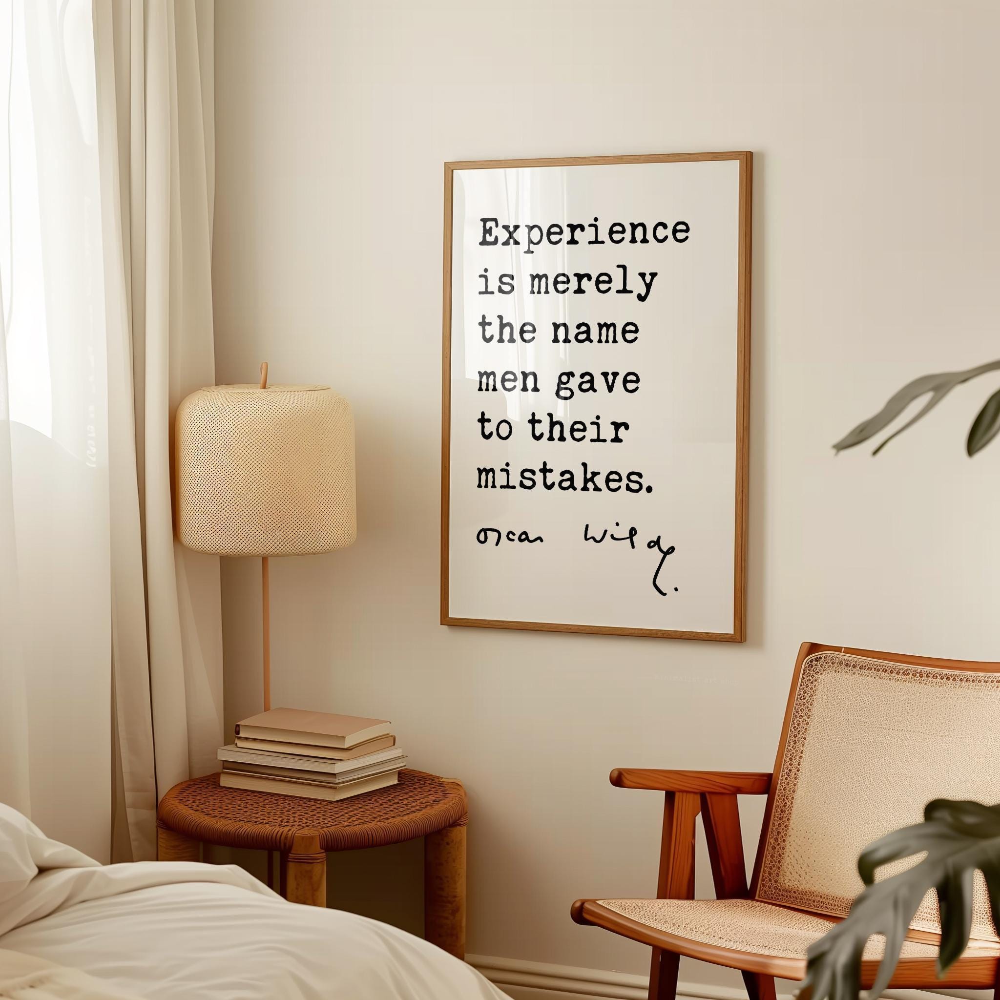 Experience is merely the name men gave to their mistakes. • Oscar Wilde Quote • The Picture of Dorian Gray • Typography Art Print (1890)