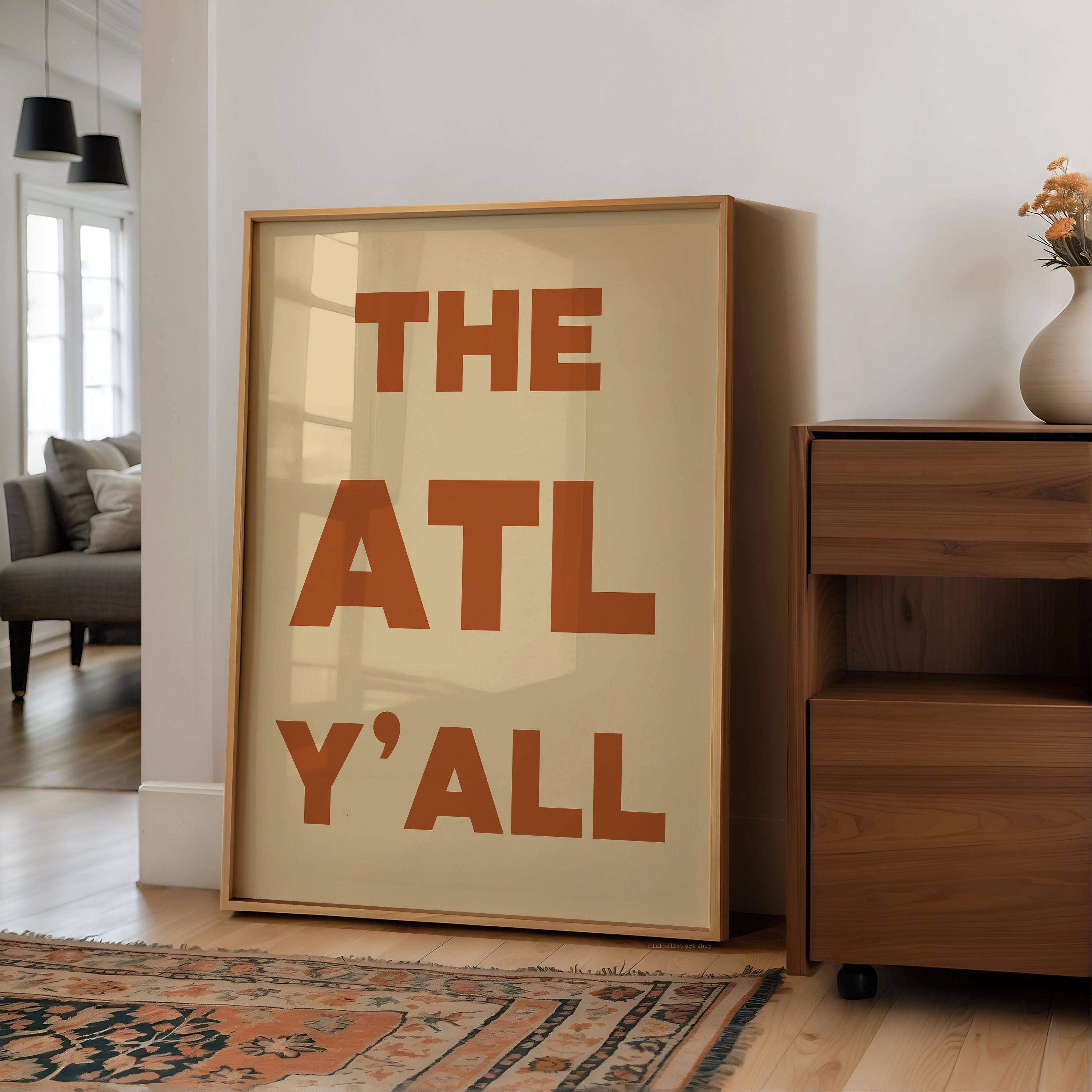The ATL Y'all Minimalist Typography Art Print, Atlanta, Georgia, ATL, History, Culture, Mid•Century