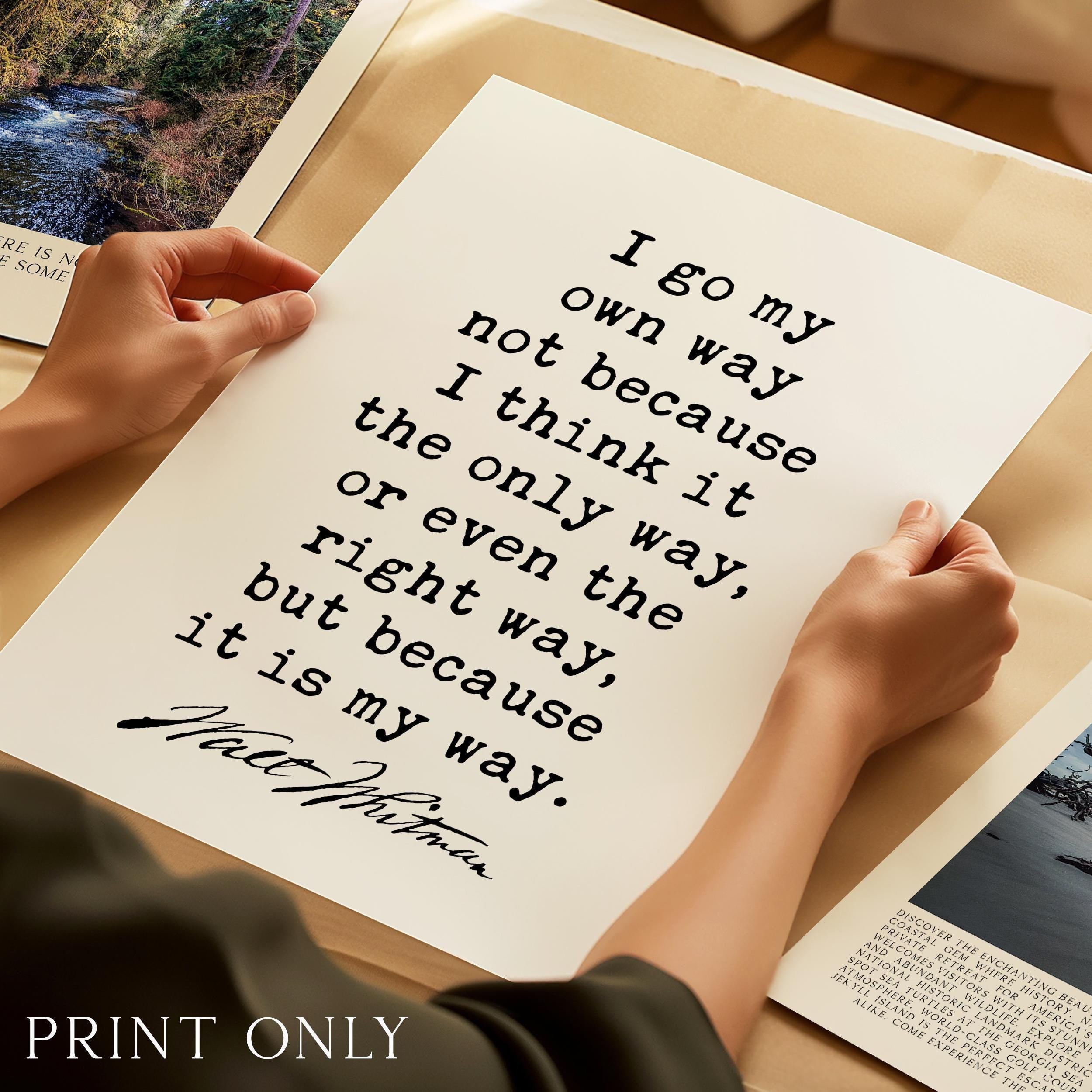 I go my own way..., Walt Whitman Quote, Typography Art Print
