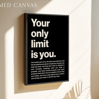 Your Only Limit Is You Print, Motivational, Inspirational, Office Decor, Gym Art, Entrepreneur Gift