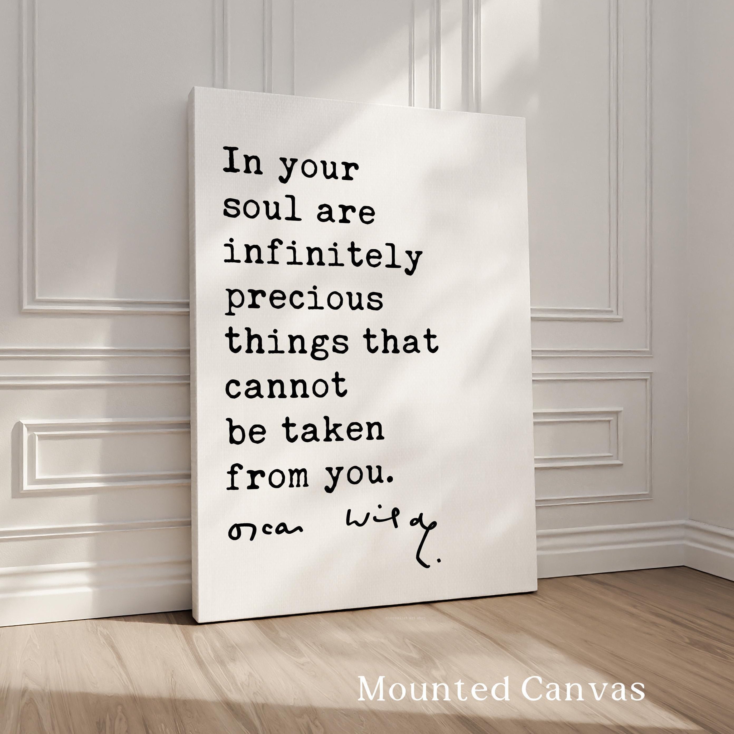 In Your Soul, Oscar Wilde Quote, Typography Wall Art Print