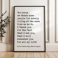 Fyodor Dostoevsky Wall Art, White Nights Quote, Typography Art Print, Literature