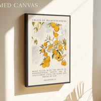 Fruits of Righteousness • Being filled with the fruits of righteousness... • Philippians 1:11 • Typography Art Print