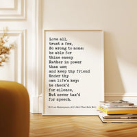 Love all, trust a few, do wrong to none..., William Shakespeare Quote, All's Well That Ends Well, Typography Art Print