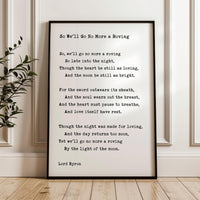 So We'll Go No More a Roving, Lord George Gordon Byron Poem, Typography Art Print (1830)