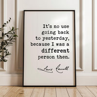 Lewis Carroll Quote, Alice in Wonderland Literary Art, It’s No Use Going Back