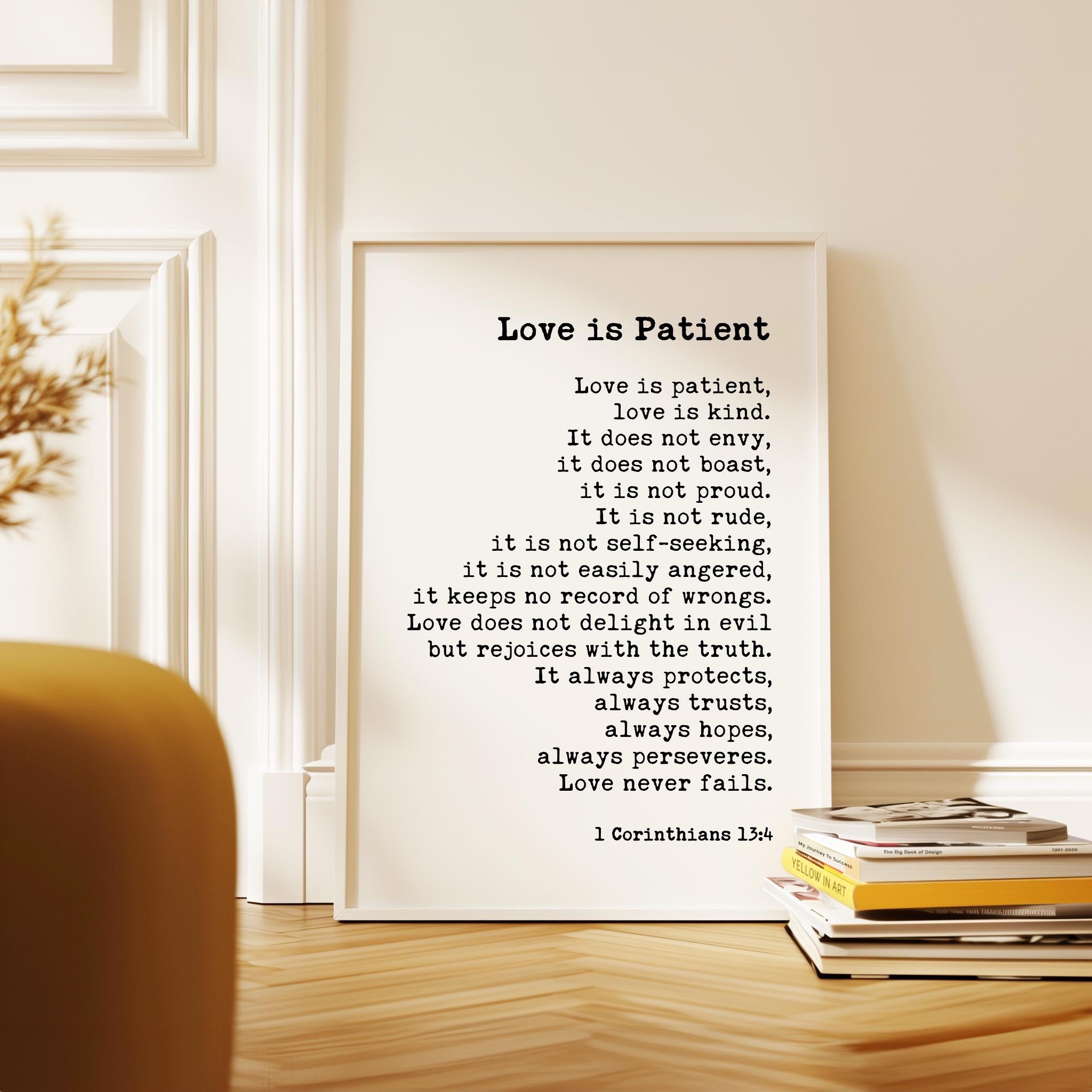 Love is Patient, is Kind. • 1 Corinthians 13:4-8 Art Print • Wedding Gift