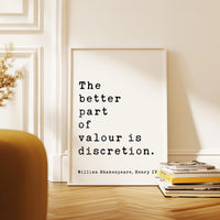 The better part of valour is discretion., Henry IV, William Shakespeare Quote, Typography Art Print, Literature