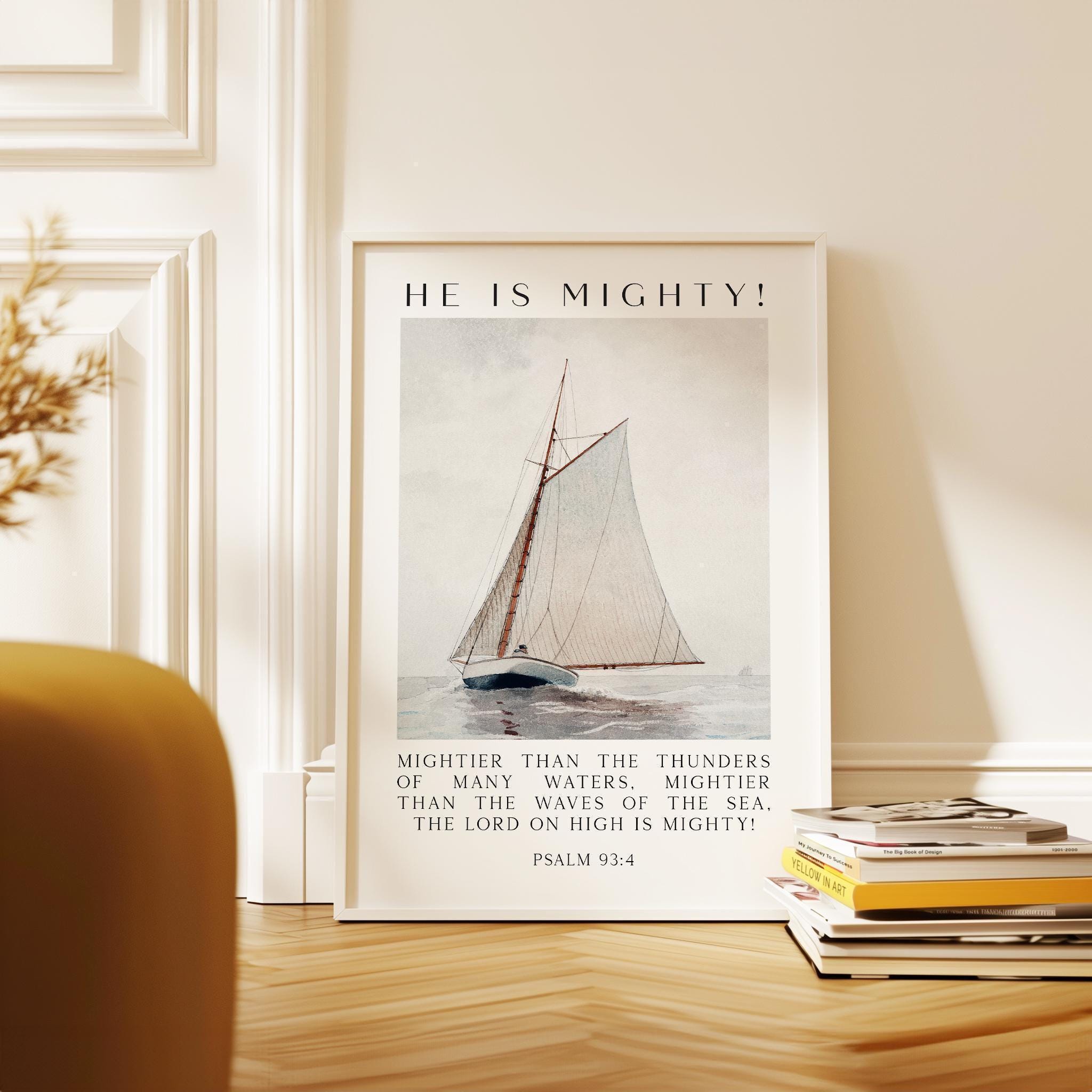 Psalm 93:4 Wall Art, He Is Mighty Scripture Print, Christian Nautical Typography Artwork for Home & Church Décor