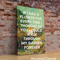 If I had a flower for every time I thought of you... my garden forever., Alfred Tennyson Quote Typography Art Print - Van Gogh Landscape