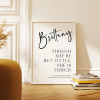Though she be but little, she is fierce! Personalized Typography Art Print • William Shakespeare, A Midsummer Night’s Dream