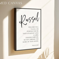 The Lord Will Fulfill His Purpose For Me, Psalm 138:8, Personalized Typography Art Print
