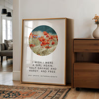 Wuthering Heights Quote Wall Art, Emily Bronte Literary Print, I Wish I Were a Girl Again