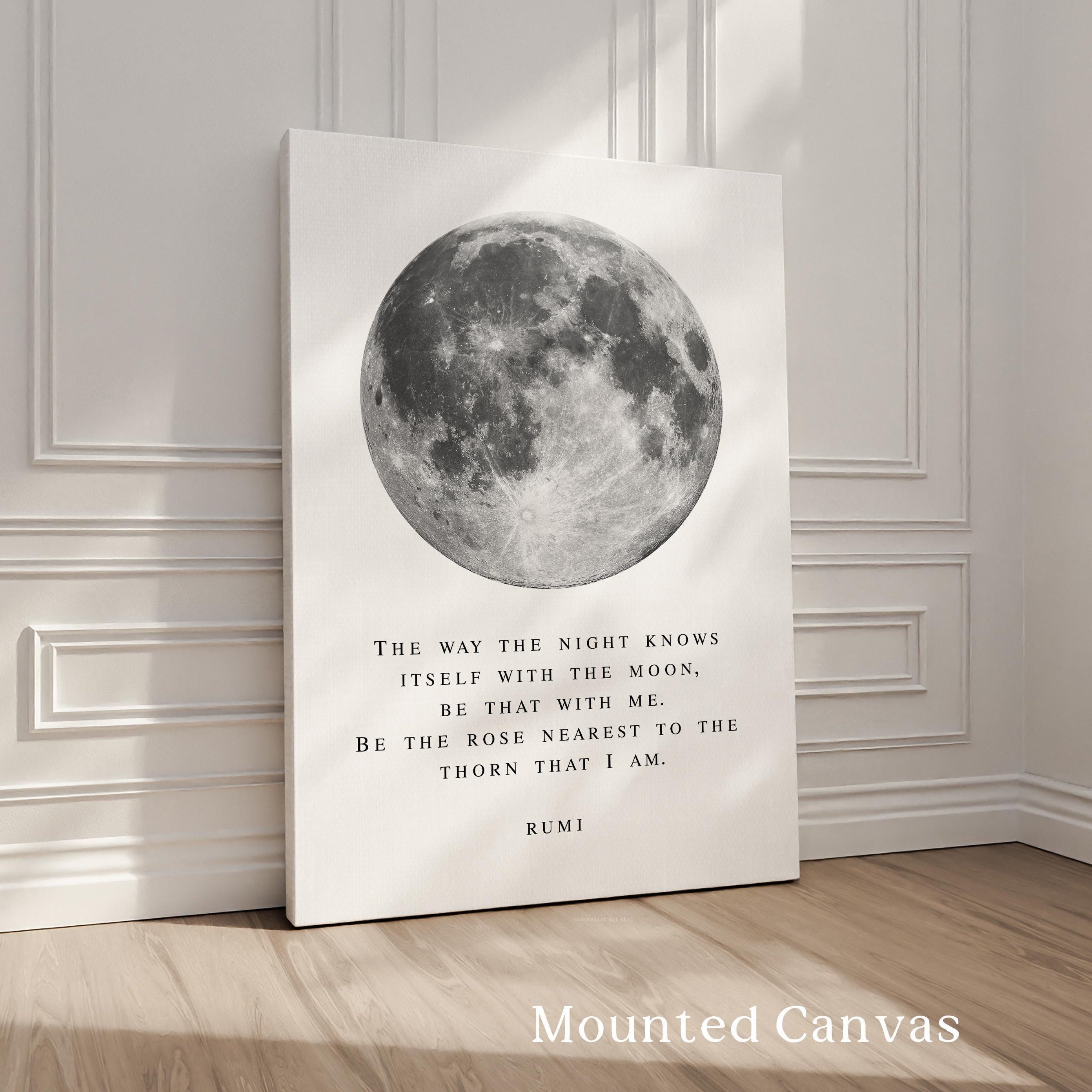 Rumi Moon Quote, Wall Art Celestial Minimalist Poetry Print - Night Sky Decor