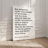 Mary Shelley Frankenstein Quote Wall Art, “How Dangerous Is the Acquirement of Knowledge” Print (1818)