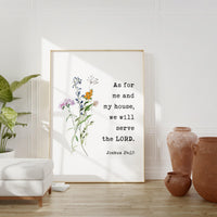 Joshua 24:15 As For Me And My House We Will Serve The Lord. Typography Art Print with Wildflowers, Faith - Gift - Christian