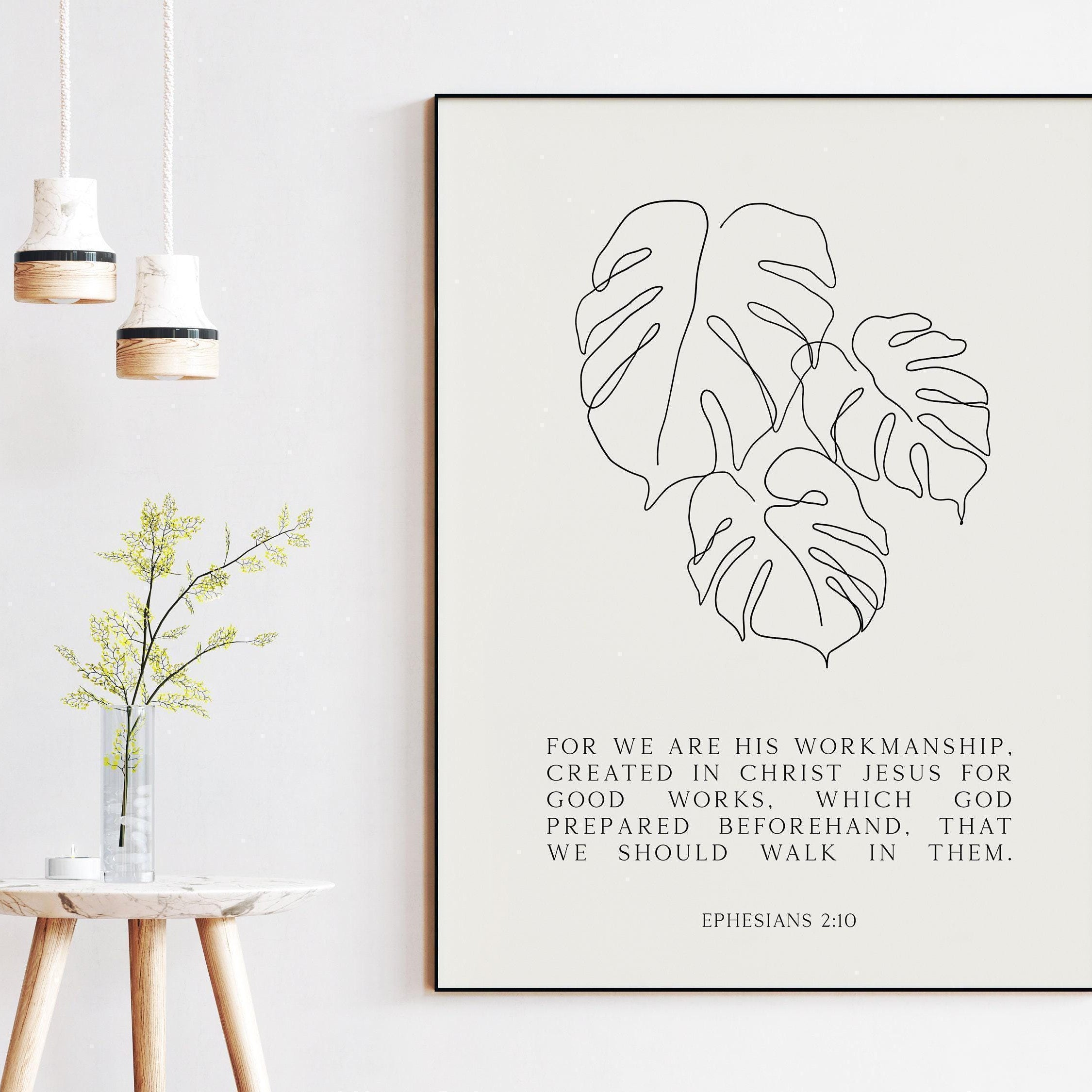 Ephesians 2:10 "For we are his workmanship, created in Christ Jesus for good works,..." Typography Art Print, Abstract Plant Leaves - BOHO