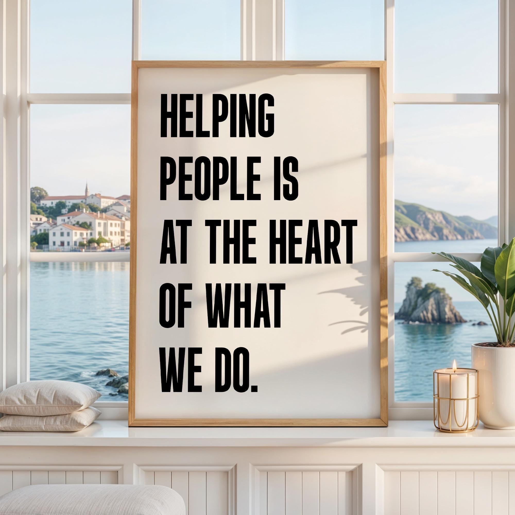Motivational Office Wall Art, Helping People Quote Print, Minimalist Typography, Business Decor