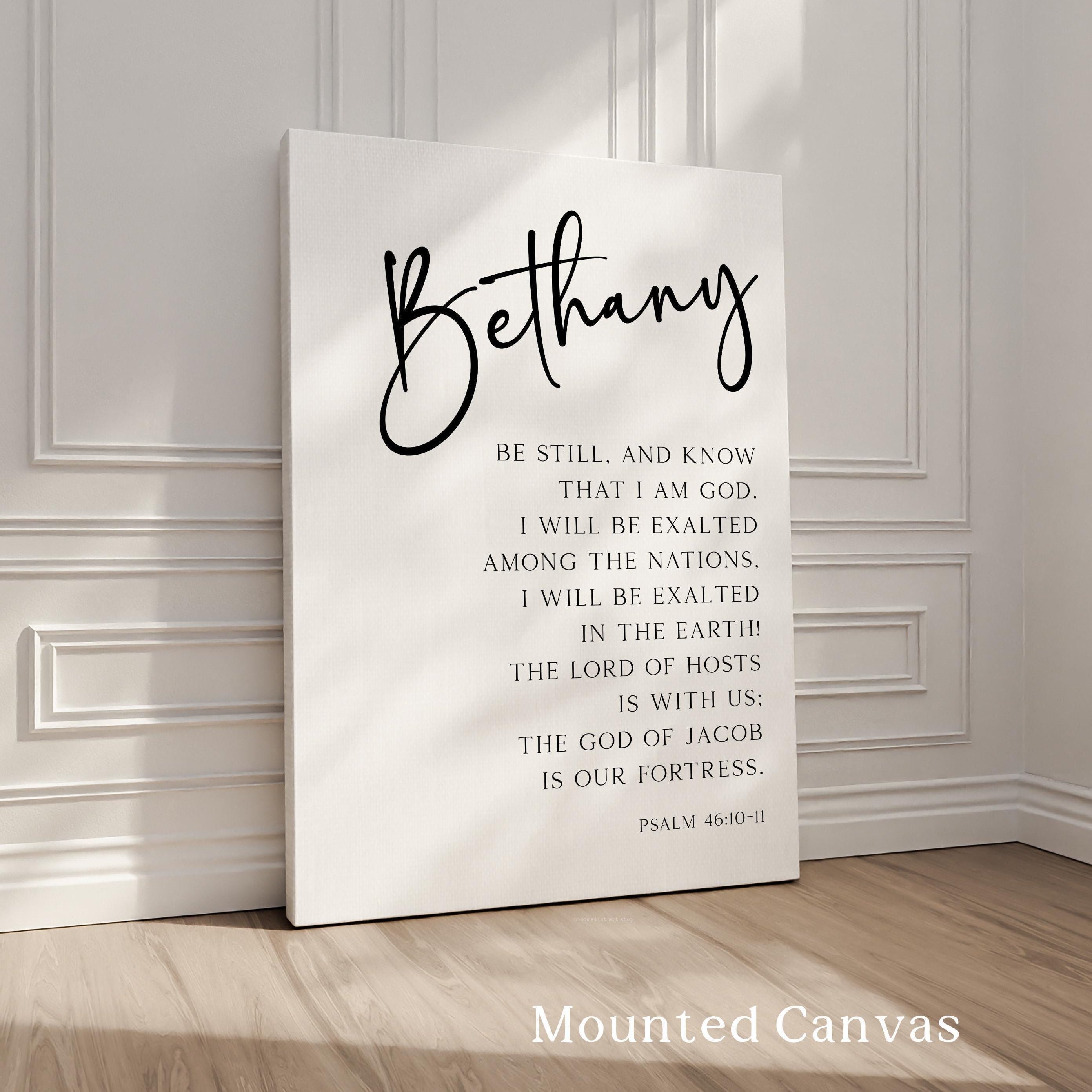 Be still, and know that I am God., Psalm 46:10•11, Personalized Typography Art Print