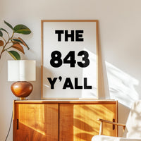 The 843 Y'all Minimalist Typography Art Print, South Carolina Area Code, Charleston, Low Country, Hilton Head, Myrtle Beach