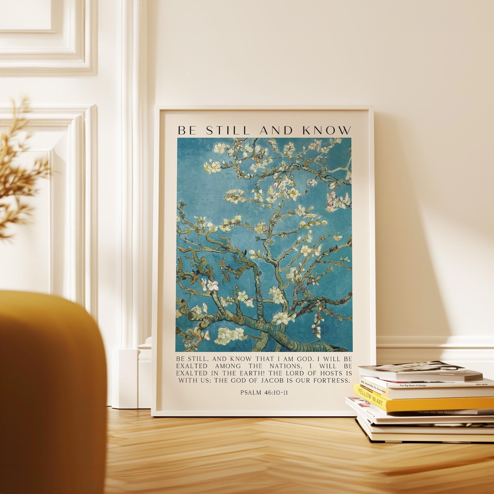 Be Still and Know Art Print, Vincent van Gogh Almond Blossom, Psalm 46 Bible Verse