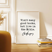 Charles Spurgeon Quote Print, Visit Many Good Books But Live in the Bible, Christian Art
