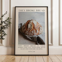 Acts 2:46, They Broke Bread in Their Homes Print, Biblical Wall Art Typography Christian Home & Kitchen Décor