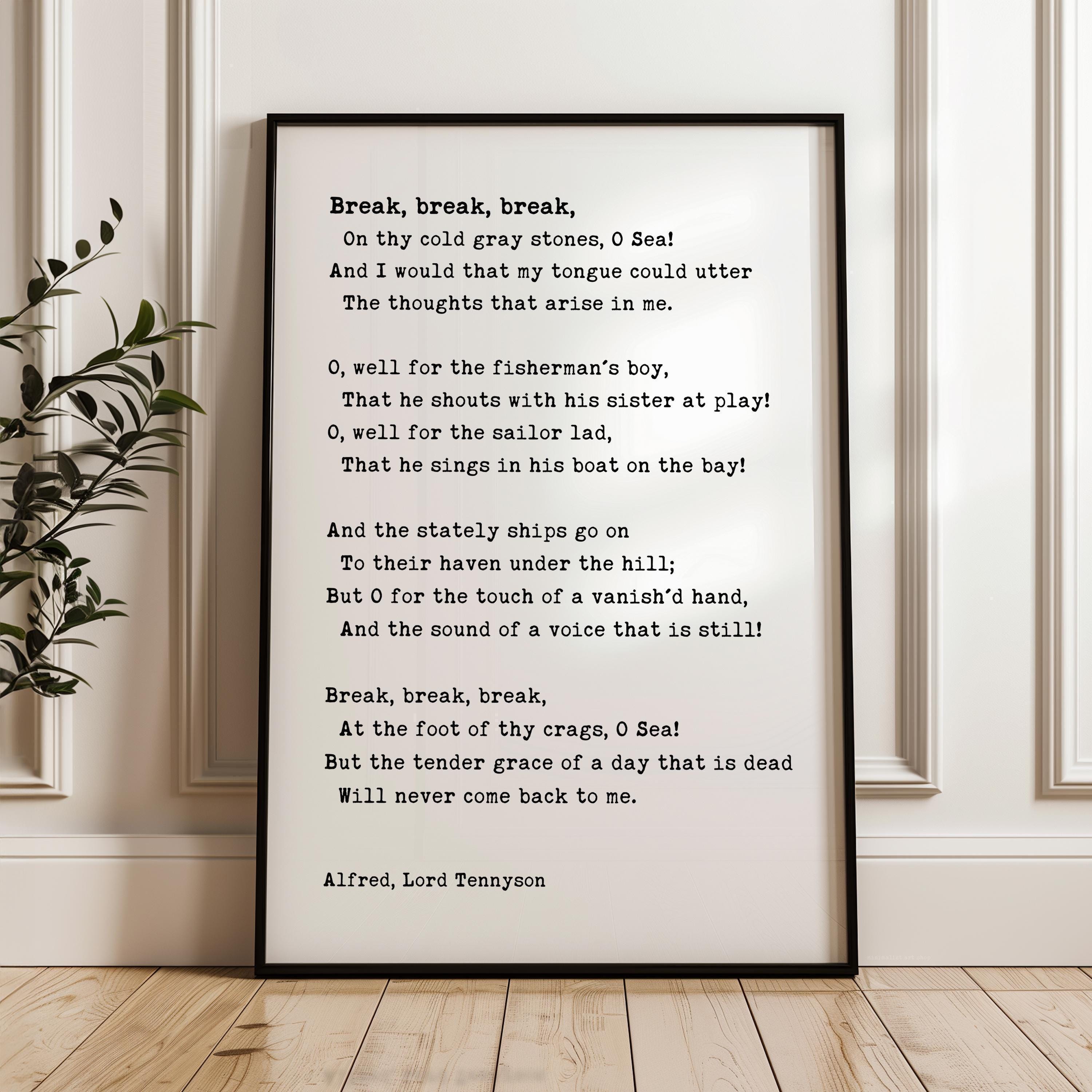 Break Poem Print, Literary Wall Art, Alfred Lord Tennyson, The Sea, Longing and Loss