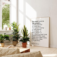 You Must Live In The Present, Launch Yourself On Every Wave - Henry David Thoreau Quote Typography Art Print