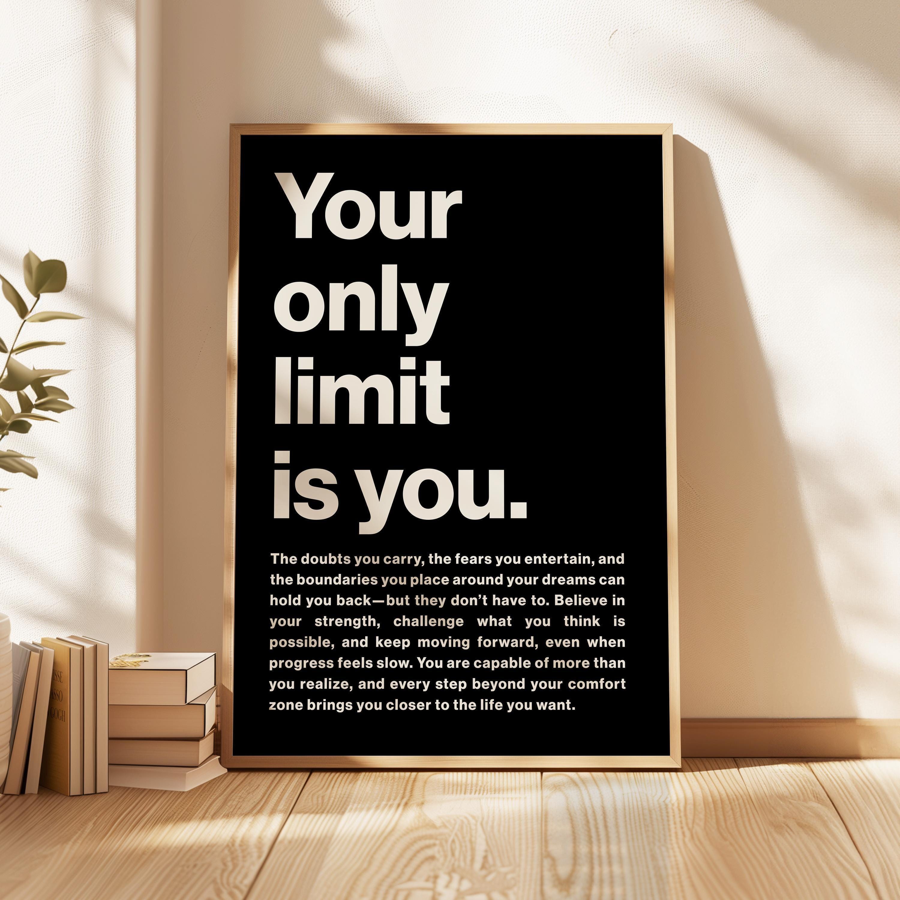 Your Only Limit Is You Print, Motivational, Inspirational, Office Decor, Gym Art, Entrepreneur Gift