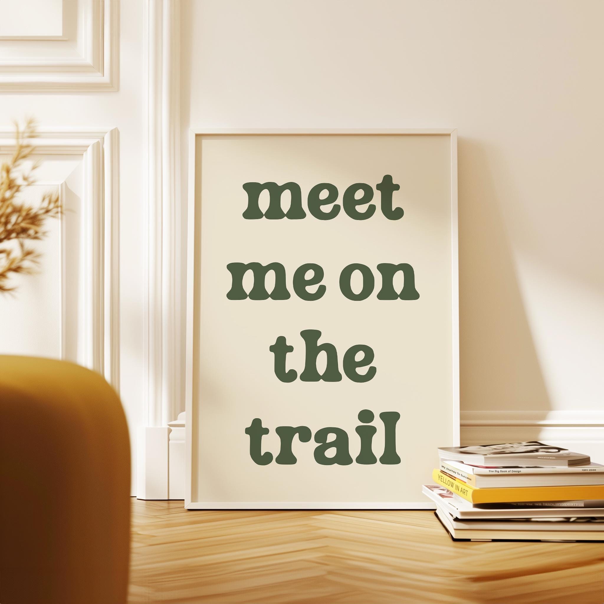 Meet Me on the Trail Wall Art, Hiking Typography Print, Outdoor Adventure Home Decor