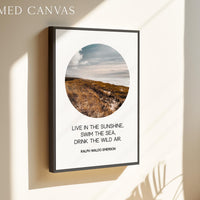 Live in the sunshine, swim the sea, drink the wild air., Ralph Waldo Emerson Quote, Oregon Coast, Typography Art Print (1860)