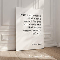 Victor Hugo Music Quote Print, Music Expresses That, Wall Art, Musician Gift, Literary Decor