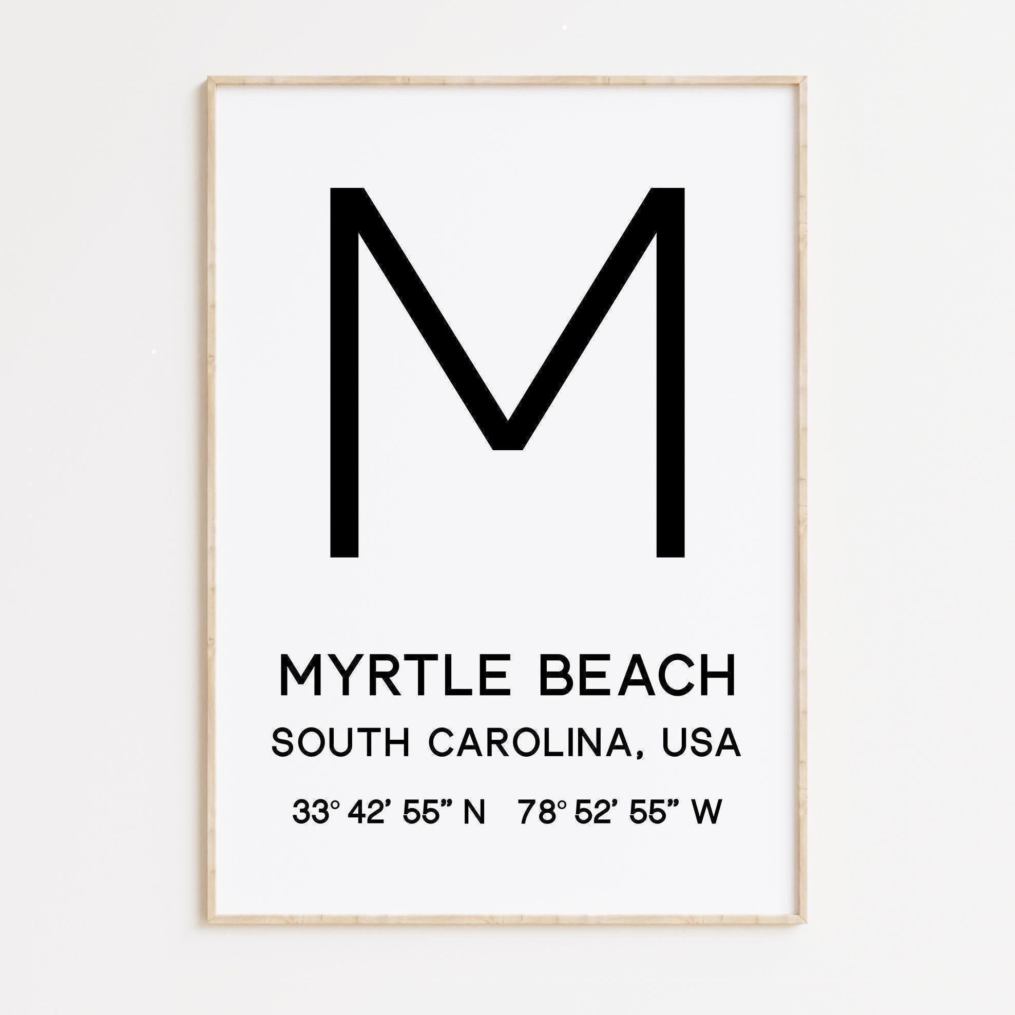 Myrtle Beach, SC with GPS Coordinates Minimalist Typography Art Print